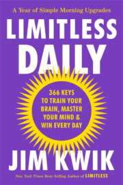 Limitless Daily, 366 Keys to Train Your Brain, Master Your Mind, and Win Every Day