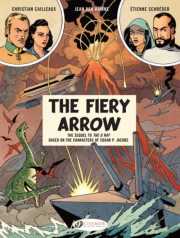 Before Blake a Mortimer: The Fiery Arrow