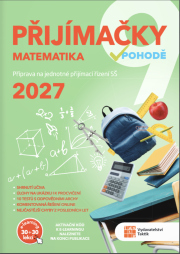 Přijímačky 9 Matematika + E-learning 2027