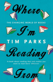 Where I'm Reading From, The Changing World of Books