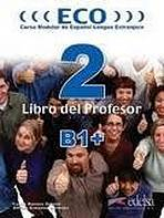 ECO 2 (B1+) / ECO B1 PROFESOR + CD AUDIO