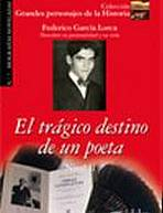 Grandes Personajes de la Historia 2 EL TRÁGICO DESTINO DE UN POETA