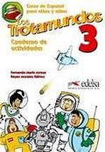 LOS TROTAMUNDOS 3 EJERCICIOS