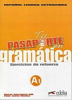 TU PASAPORTE EN GRAMÁTICA A1