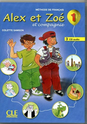 ALEX ET ZOE 1 CD/2/ CLASSE