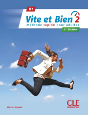 Vite et bien 2 B1 Livre + CD 2 ed