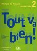 TOUT VA BIEN! 2 ELEVE + PORTFOLIO