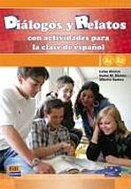 Diálogos y relatos (A1 + A2)