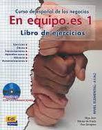 En Equipo.es 1 Elemental A1/A2 Libro de ejercicios + CD
