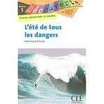 DECOUVERTE 1 L´ÉTÉ DE TOUS LES DANGERS