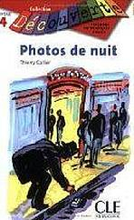 DECOUVERTE 4 PHOTOS DE NUIT