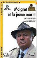 LECTURES CLE EN FRANCAIS FACILE NIVEAU 1: MAIGRET ET LA JEUNE MORTE + CD MP3