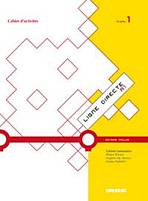 LIGNE DIRECTE 1 EXERCICES + CD-ROM
