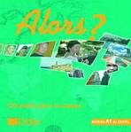 ALORS? 1 CD CLASSE