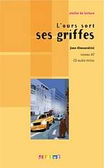 ATELIER DE LECTURE A2 L´OURS SORT SES GRIFFES LIVRE + CD AUDIO