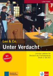Leo und Co. Stufe 2 Unter Verdacht! Buch mit Audio CD