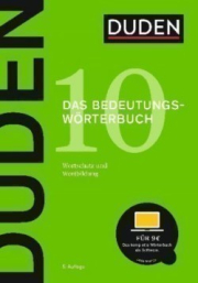 DUDEN Band 10 - DAS BEDEUTUNGSWORTERBUCH