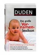 DUDEN - DAS GROßE VORNAMENLEXIKON