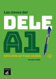 Las claves del nuevo DELE A1 Ed. actualizada – Libro del alumno + MP3 descargable