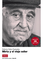 Mirta y el viejo senor (nivel 3) + CD