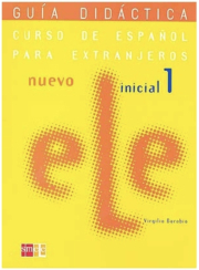NUEVO ELE Inicial 1 Guía Didáctica