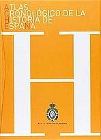 ATLAS CRONOLÓGICO DE LA HISTORIA DE ESPANA (ACHE)