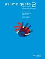 Así me gusta 2 - Libro del alumno 2 (B1)