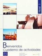 Bienvenidos 1 - Cuaderno de actividades 1 (A1-A2)