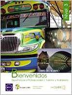 Bienvenidos 3 - Libro del alumno 3 + CD audio + MP3 (B2-C1)