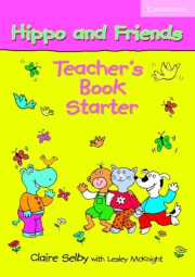 HIPPO AND FRIENDS STARTER TEACHER´S BOOK