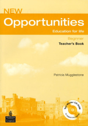 NEW OPPORTUNITIES Beginner Teacher´s Book with Test Master CD-ROM