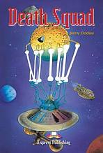 Graded Readers 4 Death Squad - Reader