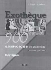 EXOTHEQUE 900 INTERMEDIAIRE EXERCICES DE GRAMMAIRE CORRIGES