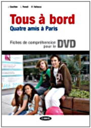 TOUS A BORD: QUATRE AMIS A PARIS