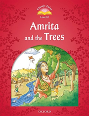 Classic Tales Second Edition Level 2 Amrita and the Trees + audio Mp3