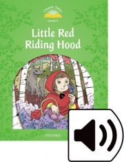 Classic Tales Second Edition Level 3 Little Red Riding Hood with audio Mp3