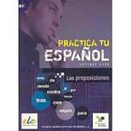 Practica tu espanol - Las preposicionec