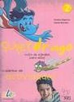 Superdrago 2 - pracovní sešit