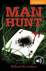 Cambridge English Readers 4 Man Hunt