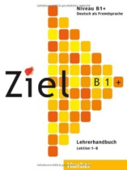 Ziel B1 plus Lehrerhandbuch