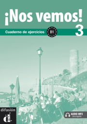 !Nos vemos! B1 Cuaderno de ejercicios + CD