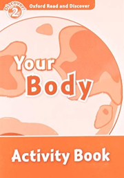 Oxford Read And Discover 2 Your Body Activity Book