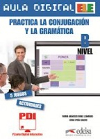 Aula Digital: Practica Conjugacion y Gramatica - Nivel B