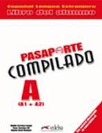 PASAPORTE COMPILADO A (A1+A2) LIBRO DEL ALUMNO