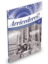 Arrivederci! 1 GUIDA PER L´INSEGNANTE