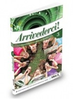 Arrivederci! 3 LIBRO DELLO STUDENTE ED ESERCIZI + CD