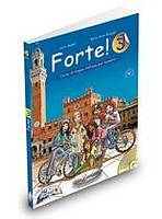 FORTE 3 STUDENTE ED ESERCIZI + CD