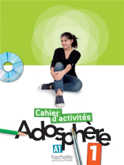 ADOSPHERE 1 CAHIER D´ACTIVITES + CD-ROM