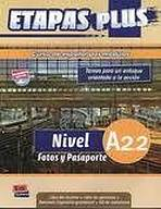Etapas Plus A2.2 Libro del alumno/Ejercicios + CD