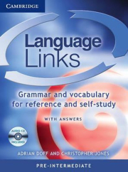Language Links - Pre-intermediate Grammar and Vocabulary Reference for Self-Study with Answers and Audio CD
